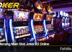 Tips Menang Main Slot Joker123 Online